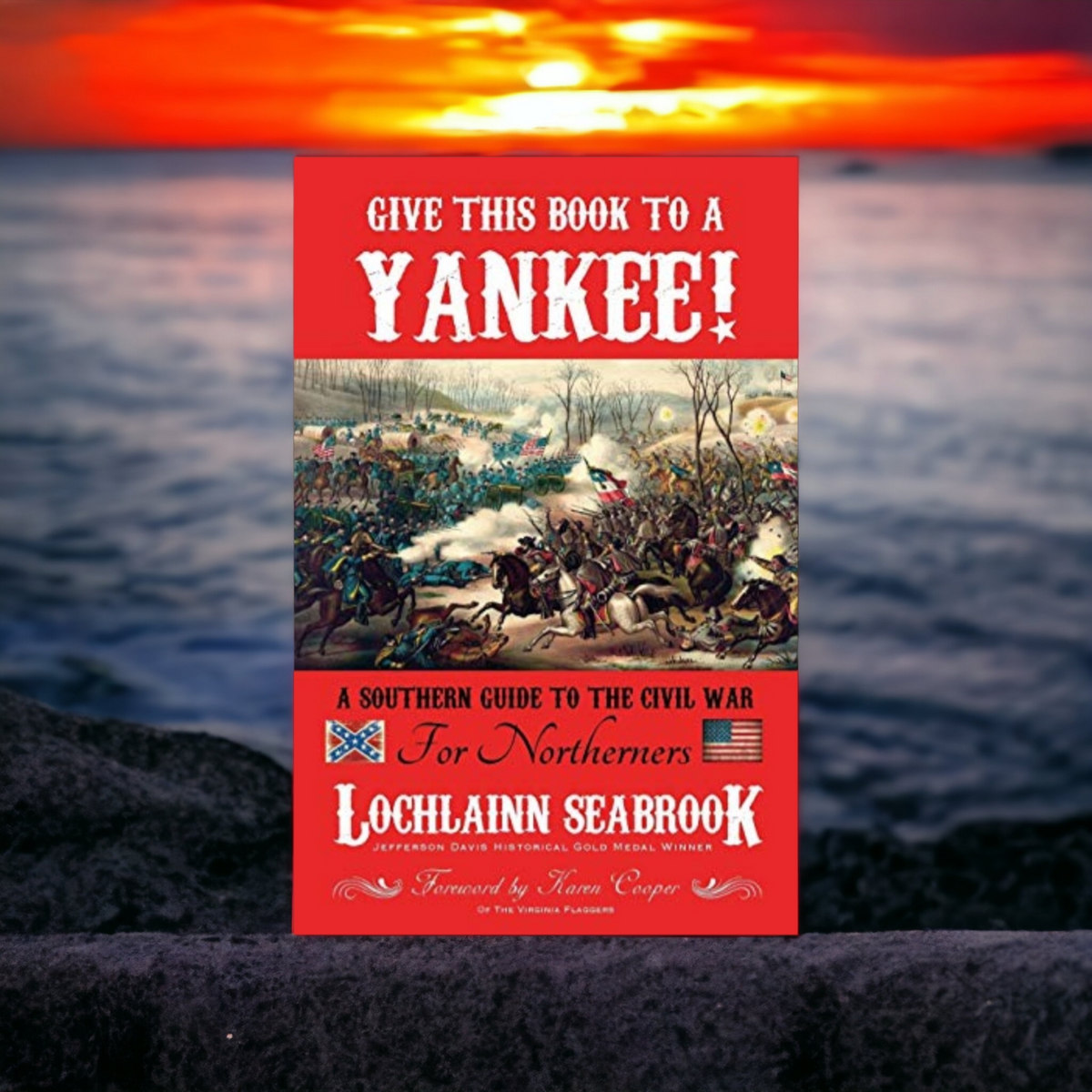 A Southern Guide To The Civil War For Northerners Book (Historical Text)